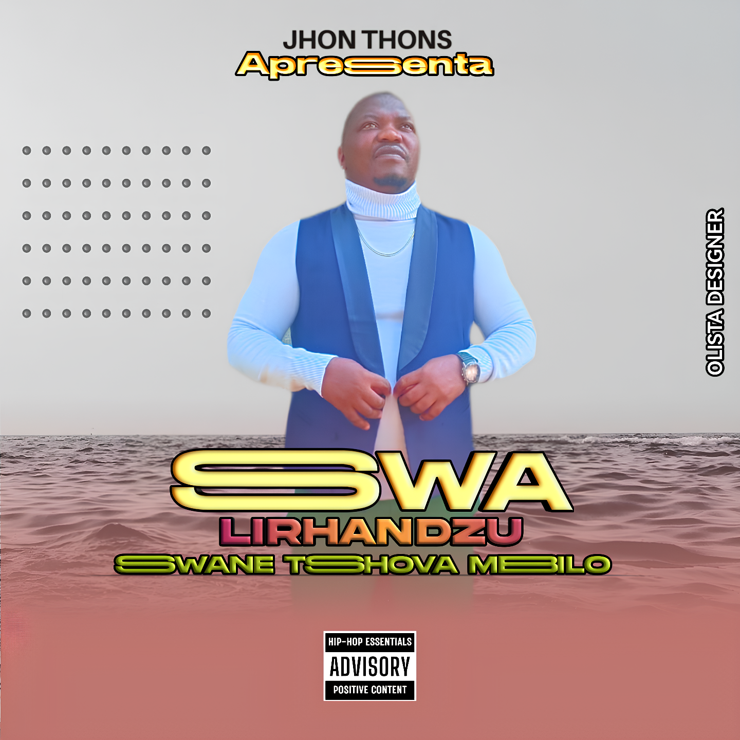Capa da música Swa Lirandzo Swane Tshova Mbilo de Jhon Thons, Marrabenta 2025 divulgada no olistamusik.com